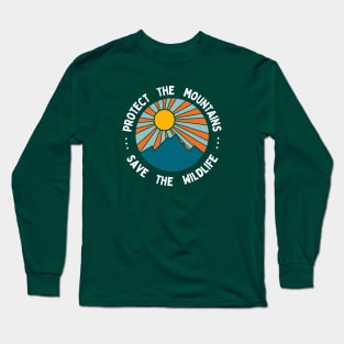 Protect the Mountains Save the Wildlife Long Sleeve T-Shirt